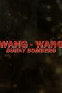 Wang Wang, buhay bombero