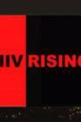 HIV Rising