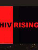 HIV Rising