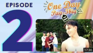 One Day Pag-ibig: Season 1 Full Episode 2