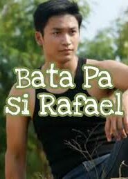 Bata pa si Rafael