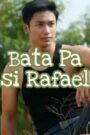 Bata pa si Rafael