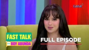 Fast Talk with Boy Abunda: Season 1 Full Episode 384