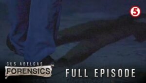 Forensics with Gus: Season 2 Full Episode 7