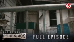 Forensics with Gus: Season 2 Full Episode 8