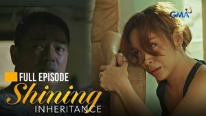 Shining Inheritance: Season 1 Full Episode 86